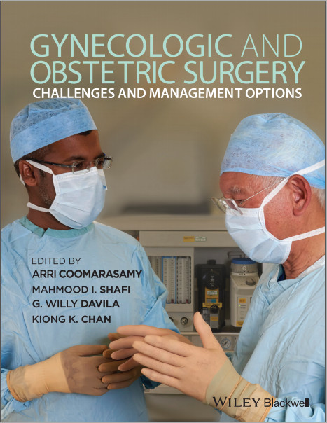 Gynecologic and Obstetric Surgery: Challenges and Management Options 1st Edition