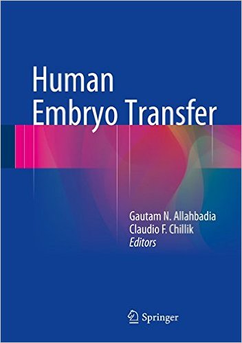 Human Embryo Transfer 1st ed. 2015 Edition