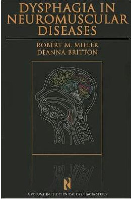 Dysphagia in Neuromuscular Diseases