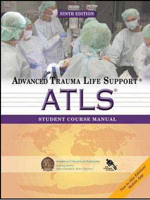 ATLS ® Student Manual, 9th Edition
