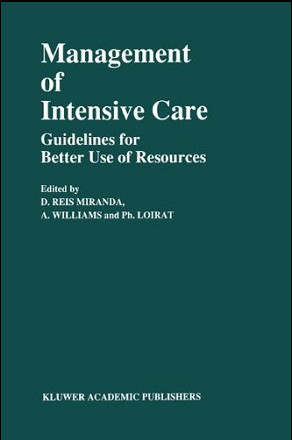 Management of Intensive Care: Guidelines for Better Use of Resources