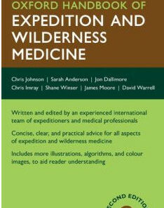 Oxford Handbook of Expedition and Wilderness Medicine