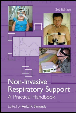 Non-Invasive Respiratory Support: A Practical Handbook, 3d Edition