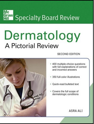 McGraw-Hill Specialty Board Review Dermatology: A Pictorial Review, 2nd Edition