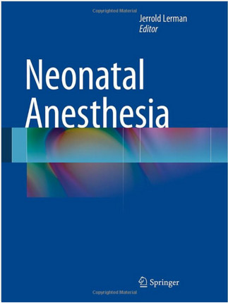 Neonatal Anesthesia 2015th Edition