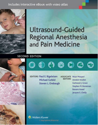 Ultrasound-Guided Regional Anesthesia and Pain Medicine Second Edition