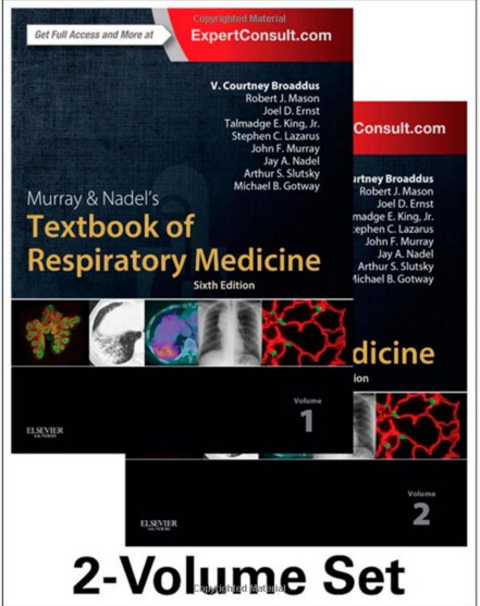 Murray & Nadel's Textbook of Respiratory Medicine, 2-Volume Set, 6e (Textbook of Respiratory Medicine (Murray)) 6th Edition