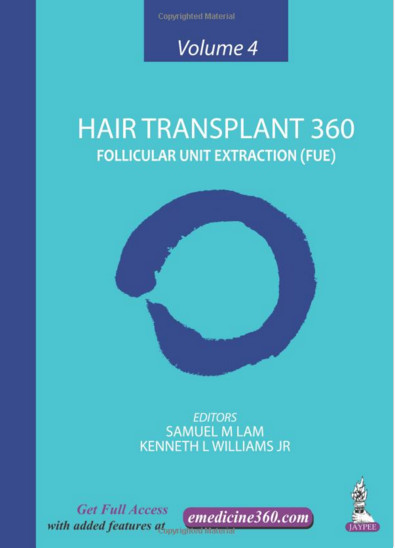Hair Transplant 360: Follicular Unit Extraction - Volume 4