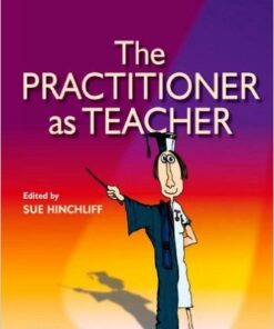 The Practitioner as Teacher, 4e 4th Edition