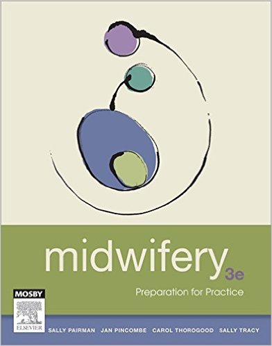 Midwifery: Preparation for Practice Kindle Edition