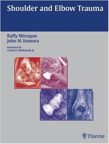 Shoulder and Elbow Trauma 1st Edition