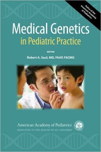 Medical Genetics in Pediatric Practice 1st Edition
