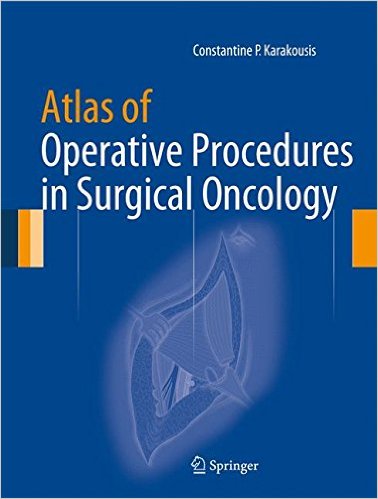Atlas of Operative Procedures in Surgical Oncology 2015th Edition