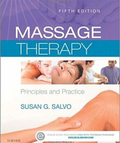 Massage Therapy: Principles and Practice, 5e 5th Edition