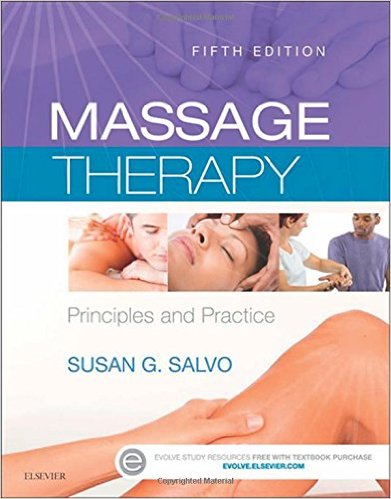 Massage Therapy: Principles and Practice, 5e 5th Edition