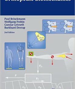 Orthopedic Biomechanics 2nd edition Edition