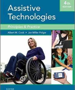 Assistive Technologies: Principles and Practice, 4e 4th Edition