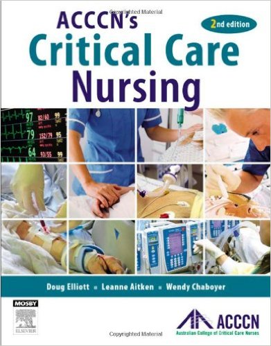 ACCCN's Critical Care Nursing, 2e 2nd Edition