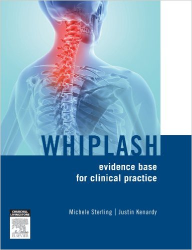 Whiplash: evidence base for clinical practice