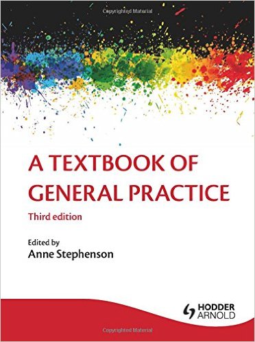 A Textbook of General Practice Edition 3