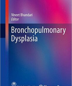 Bronchopulmonary Dysplasia