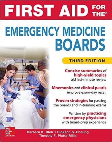 First Aid for the Emergency Medicine Boards, 3rd Edition