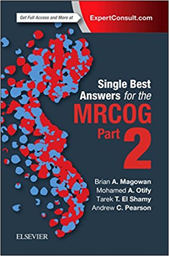 Single Best Answers for MRCOG: Part 2