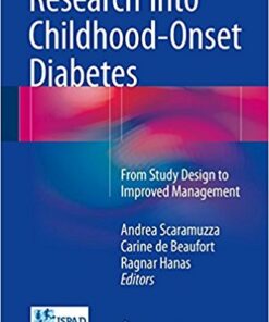Research into Childhood-Onset Diabetes 2017 : From Study Design to Improved Management