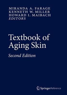 Textbook of Aging Skin 2nd ed. 2017 Edition