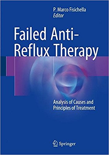 Failed Anti-Reflux Therapy 2017 : Analysis of Causes and Principles of Treatment