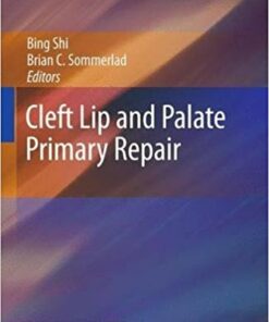 Cleft Lip and Palate Primary Repair 2013th Edition