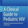 1509990978 a clinical guide to pediatric hi.jpg