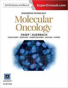Diagnostic Pathology: Molecular Oncology, 1e PDF