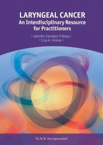 Laryngeal Cancer: An Interdisciplinary Resource for Practitioners PDF