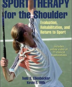 Sport Therapy for the Shoulder With Online Video: Evaluation, Rehabilitation, and Return to Sport1st Edition PDF
