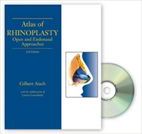 Atlas of Rhinoplasty, Second Edition 2nd Edition PDF
