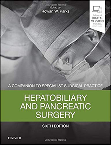 Hepatobiliary and Pancreatic Surgery: A Companion to Specialist Surgical Practice, 6e 6th Edition PDF