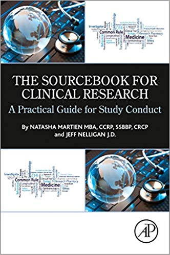 The Sourcebook for Clinical Research: A Practical Guide for Study Conduct 1st Edition Epub