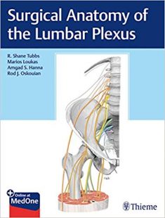 Surgical Anatomy of the Lumbar Plexus PDF