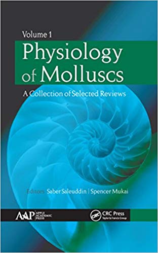 Physiology of Molluscs: A Collection of Selected Reviews, Two-Volume Set 1st Edition
