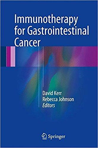 Immunotherapy for Gastrointestinal Cancer 1st ed. 2017 Editio
