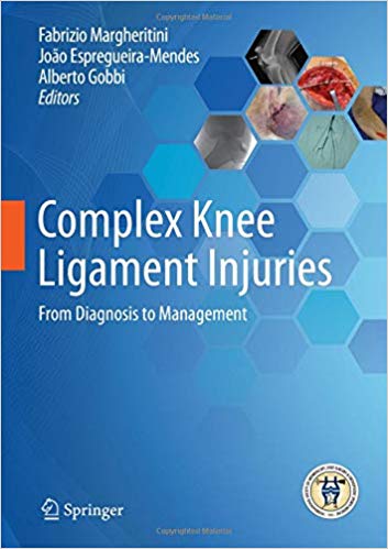 Complex Knee Ligament Injuries: From Diagnosis to Management 1st ed. 2019 Edition PDF