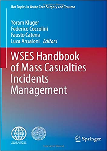 WSES Handbook of Mass Casualties Incidents Management (Hot Topics in Acute Care Surgery and Trauma) PDF