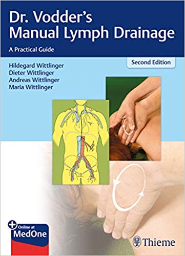 Dr. Vodder's Manual Lymph Drainage: A Practical Guide 2nd Edition PDF