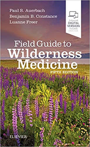 Field Guide to Wilderness Medicine 5th Edition PDF