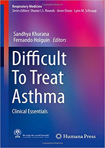 Difficult To Treat Asthma: Clinical Essentials (Respiratory Medicine) PDF