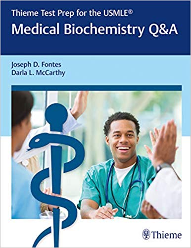 Thieme Test Prep for the USMLE®: Medical Biochemistry Q&A 1st Edition PDF
