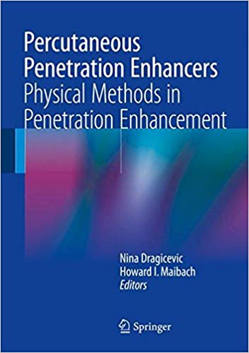 Percutaneous Penetration Enhancers Physical Methods in Penetration Enhancement 1st ed. 2017 Edition PDF
