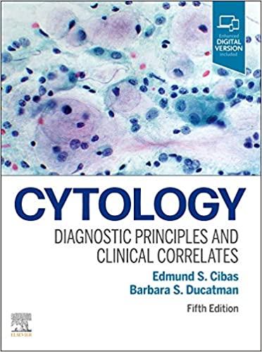 Cytology: Diagnostic Principles and Clinical Correlates 5th Edition PDF