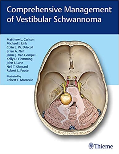 Comprehensive Management of Vestibular Schwannoma 1st Edition PDF